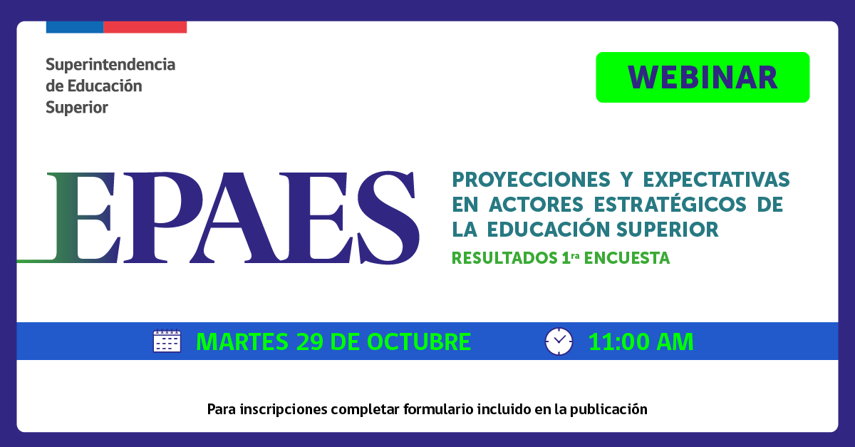 SES entregará resultados de la primera Encuesta de Proyecciones y Expectativas en Actores Estratégicos de la Educación Superior (EPAES)